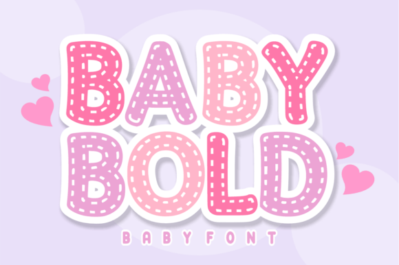Baby Bold: A Playful Font for Charming Designs