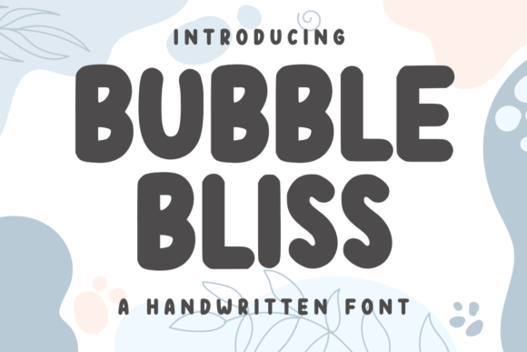Bubble Bliss: A Playful Handwritten Font for Creative Projects