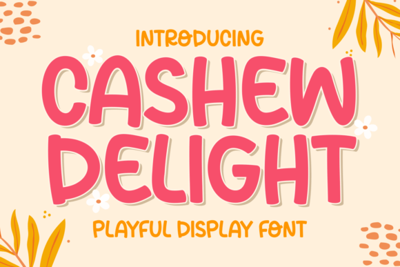 Cashew Delight: A Playful Font for Joyful Designs