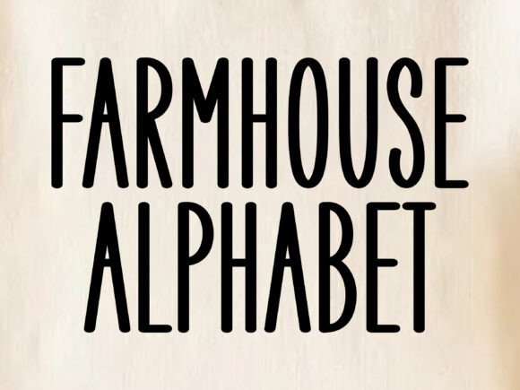 Farmhouse Alphabet: A Rustic Font for Modern Designs