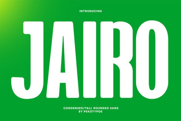 JAIRO: A Modern Typeface for Bold Statements