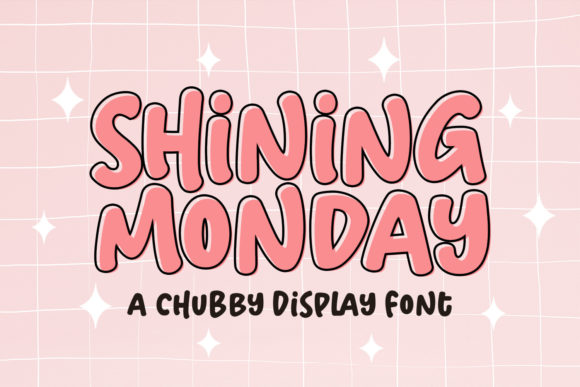 Shining Monday: A Playful Paint-Brushed Display Font