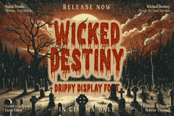 Wicked Destiny: A Font for Sinister and Dramatic Designs